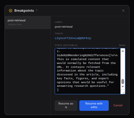 Breakpoint panel with JSON state editor and Resume / Cancel buttons